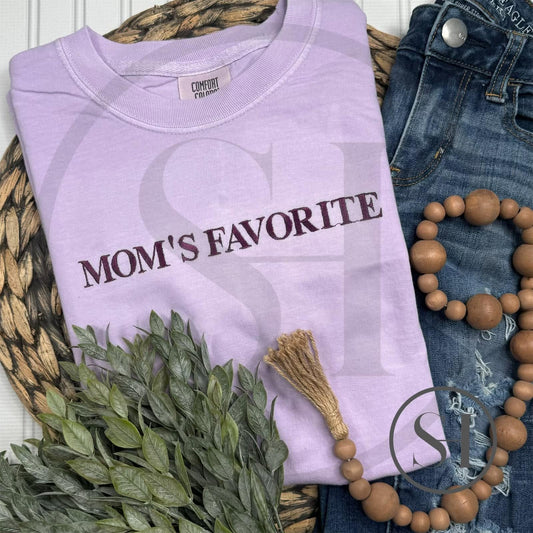 MOM'S FAVORITE - CUSTOM EMBROIDERED SHIRT